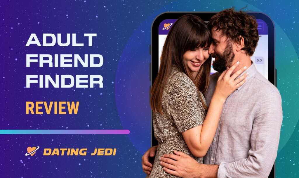 AdultFriendFinder Review: Features, Tips and Prices 2025