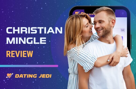 ChristianMingle Review: Is It the Perfect Dating Website for Christian Singles?