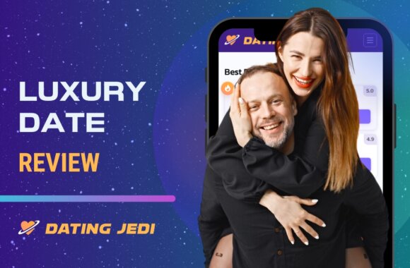 LuxuryDate Review: Features, Tips and Prices 2025