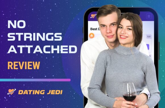 NoStringsAttached Review: Features, Tips and Prices 2025