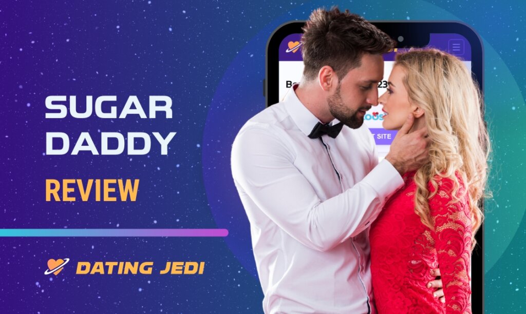 Sugar Daddy Review: Features, Tips and Prices 2025
